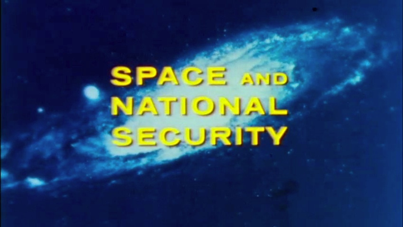 Illustration for article titled Space and National Security (1963)